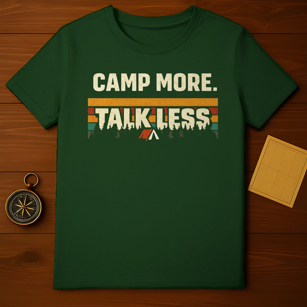 Camp More Talk Less Graphic T-Shirt for Outdoor Enthusiasts
