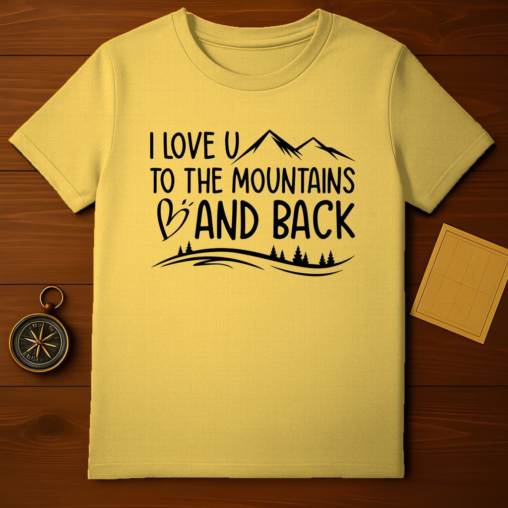 To the Mountains & Back T-Shirt