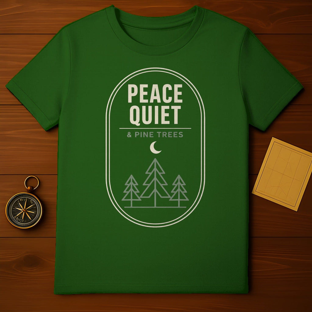 Peace Quiet & Pine Trees Green T-Shirt product type