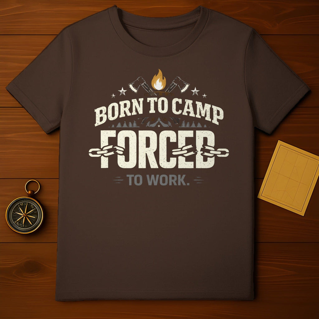 Born to Camp Forced to Work Graphic Tee