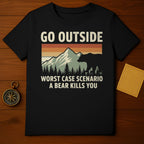 Go Outside Worst Case Scenario Bear Kills You T-Shirt
