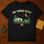 RV THERE YET?! Camping Night Campfire Scene product type