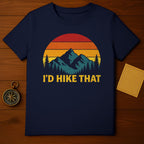 I'd Hike That Vintage Mountain Hiking Shirt
