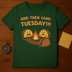 And Then Came Tuesday Tacos Campfire Funny Design product type
Taco Tuesday
Funny Taco
Campfire Tacos
Humorous Design
Cartoon Tacos
Mexican Food
Taco Lover
Foodie Gift
Graphic Tee
Slogan Shirt
Unique Apparel
Gift Idea
Dark Green Shirt
Happy Taco
Sad Taco
Taco Meme
Tuesday Fun
Punny Shirt
Casual Wear
Food Humor