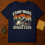 Camp More Stress Less Mountain Camping t-shirt