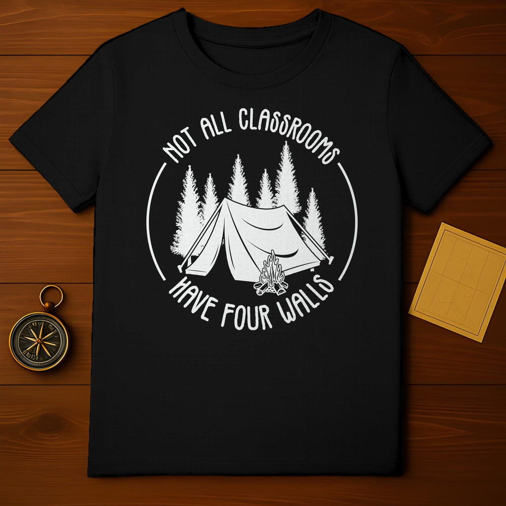 Not All Classrooms Have Four Walls T-Shirt