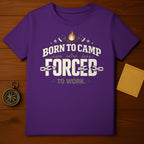 Born to Camp Forced to Work Graphic T-shirt