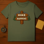 Hike Happens Graphic Tee with Rustic Signage Design