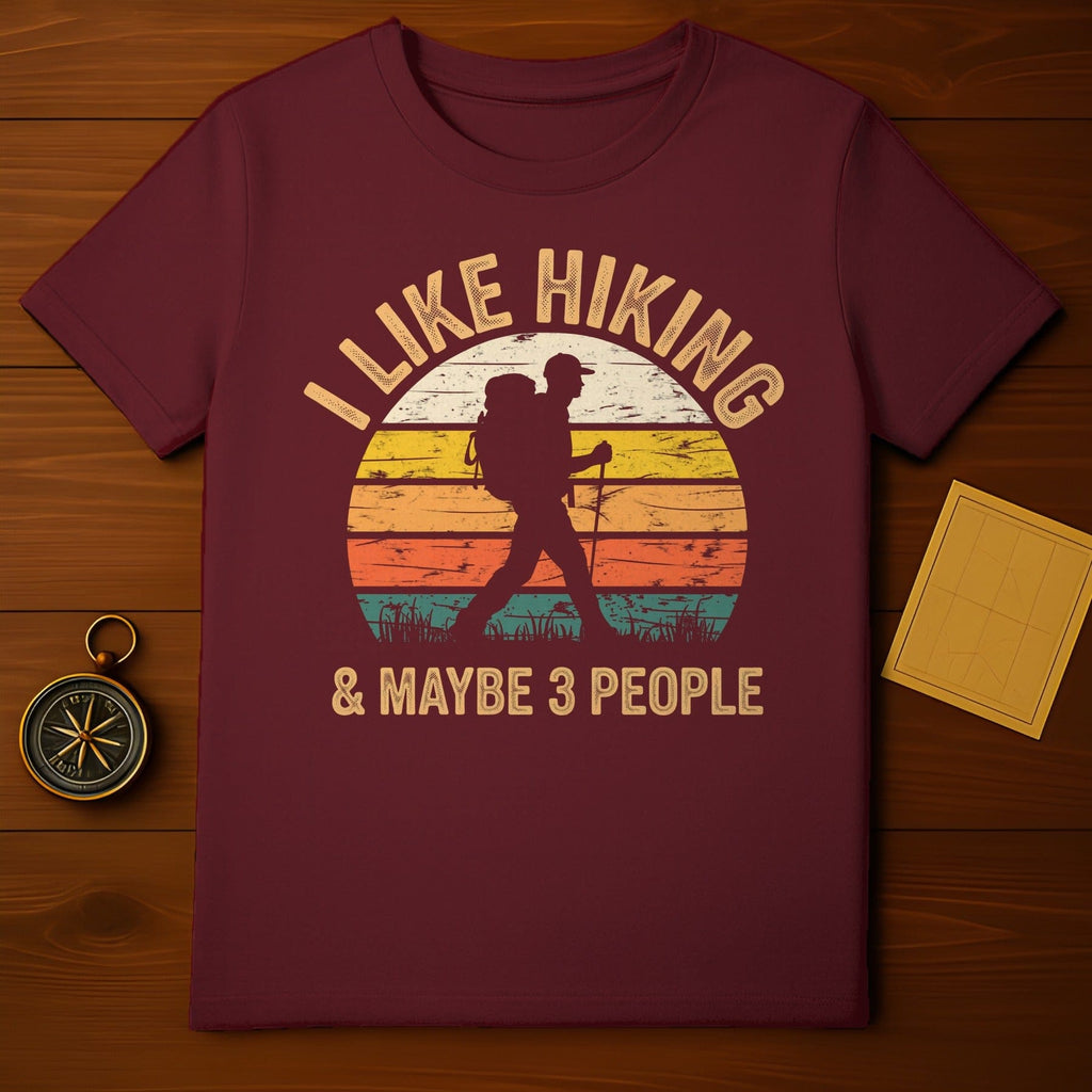 I Like Hiking T-Shirt