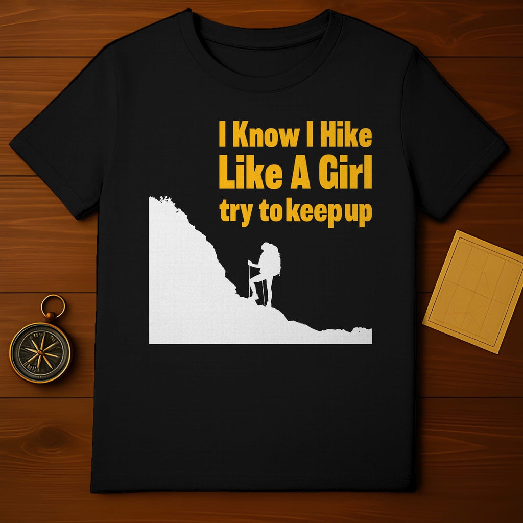 Hike Like a Girl T-Shirt