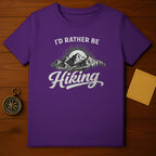I'd Rather Be Hiking Graphic Outdoor Enthusiast Shirt