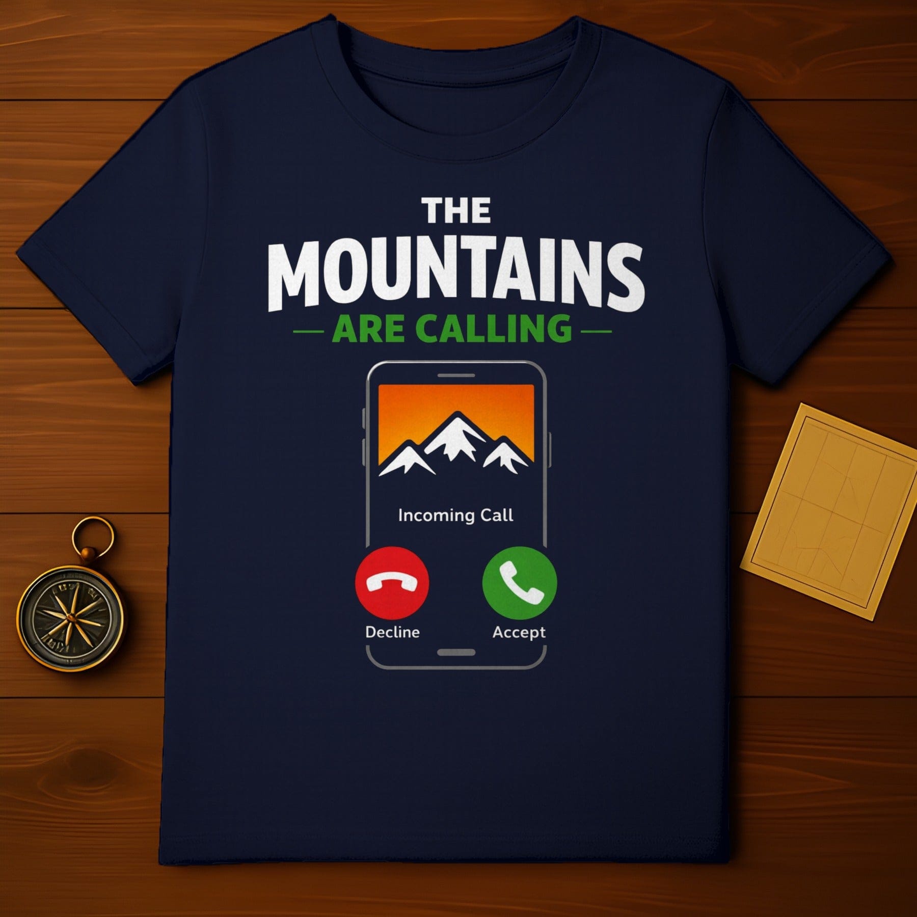 The Mountains Are Calling Incoming Call T-shirt