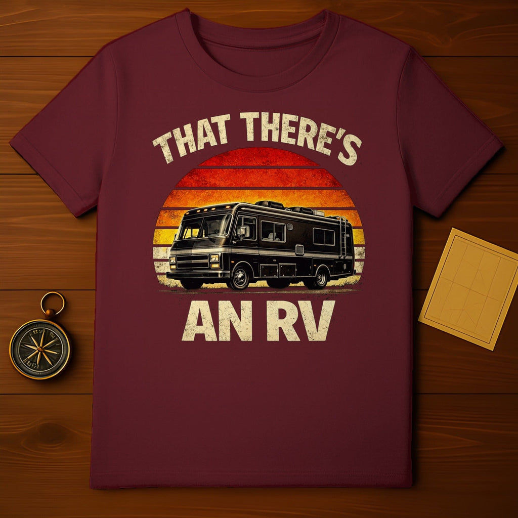 That There's An RV Retro Sunset Graphic T-Shirt