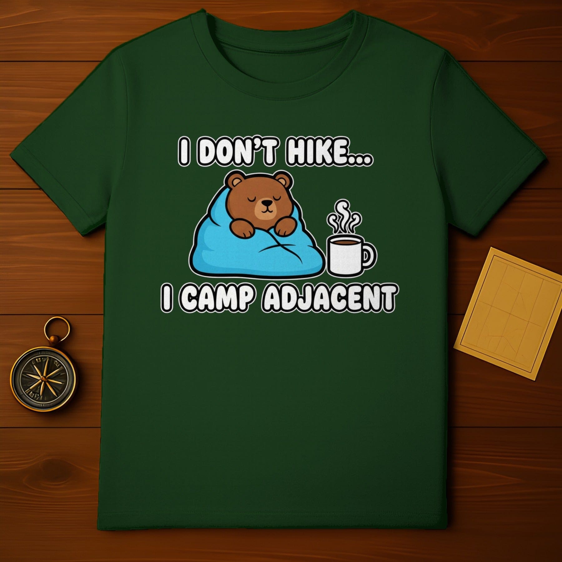 I Don't Hike I Camp Adjacent Bear Coffee T-Shirt