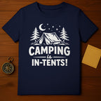 Camping is In-Tents Funny Camping T-Shirt