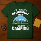 Retire to Camp T-Shirt