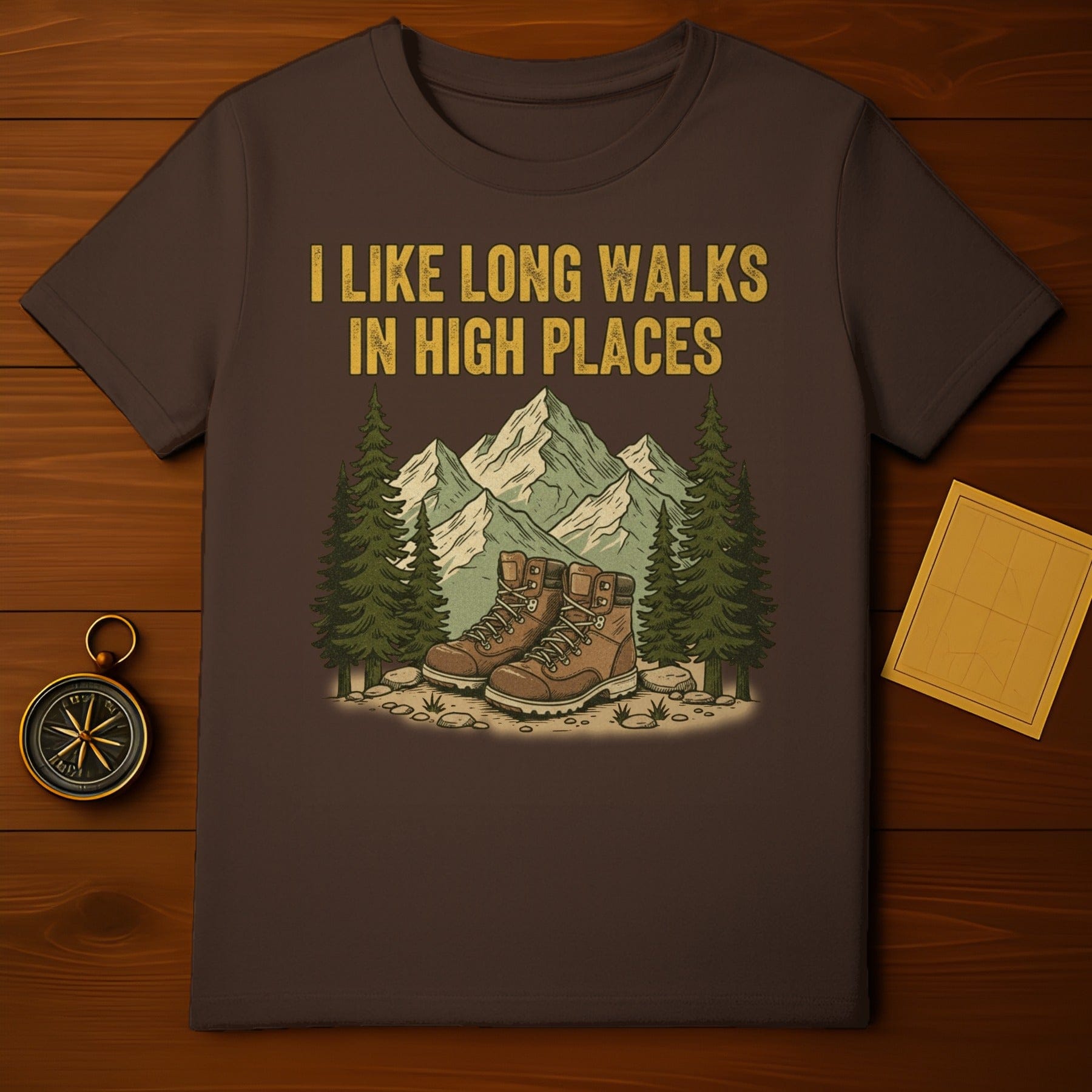 I Like Long Walks In High Places Outdoor Hiking Shirt