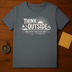 Think Outside No Box Necessary Adventure Tee