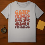 Camp Friends Are The Best Friends T-shirt
