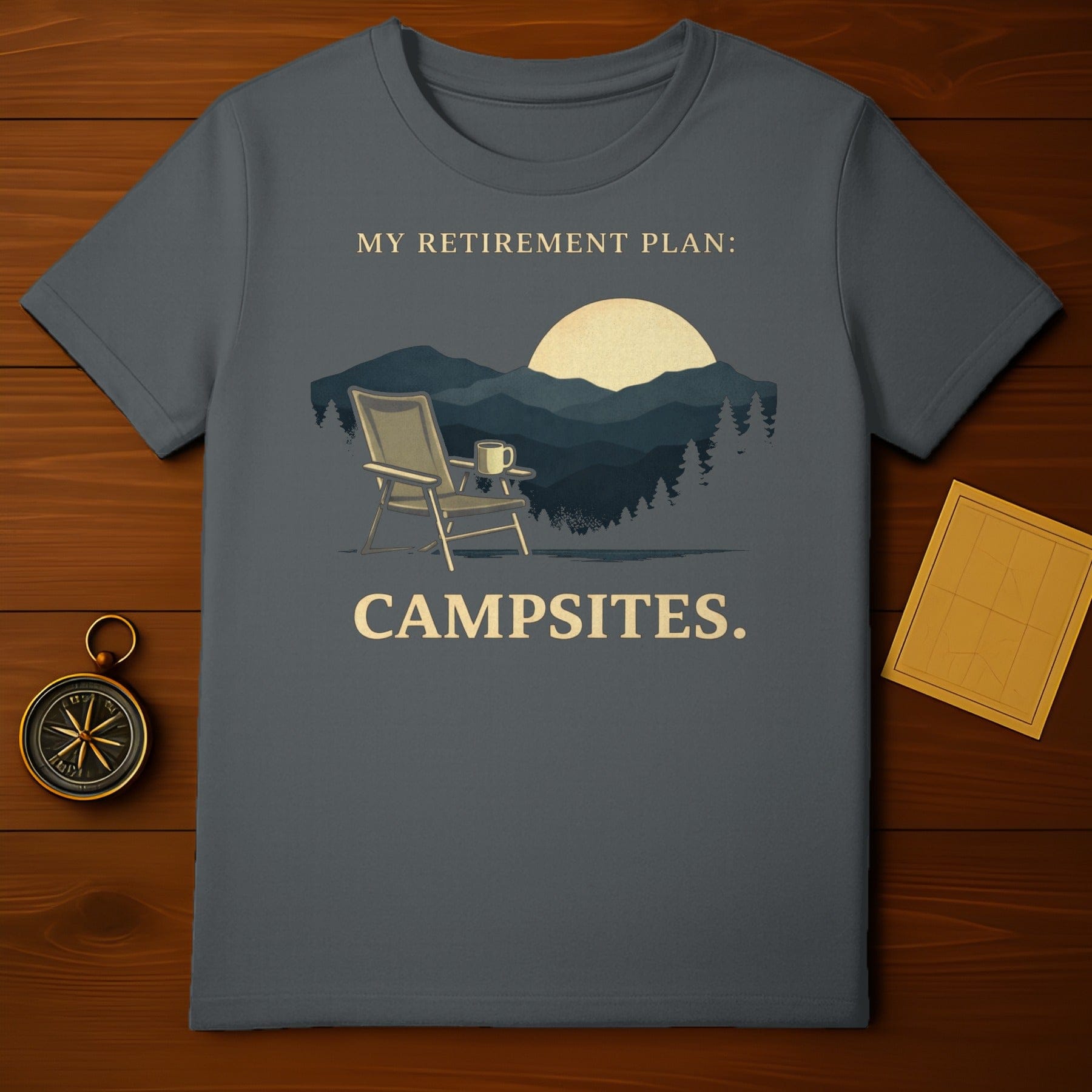 My Retirement Plan Campsites Graphic Shirt