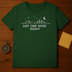 Just One More Night Camping Themed Shirt