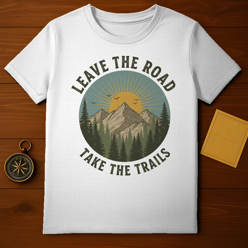 Leave The Road Take The Trails Graphic T-Shirt