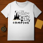 Quarantine Is Camping T-Shirt