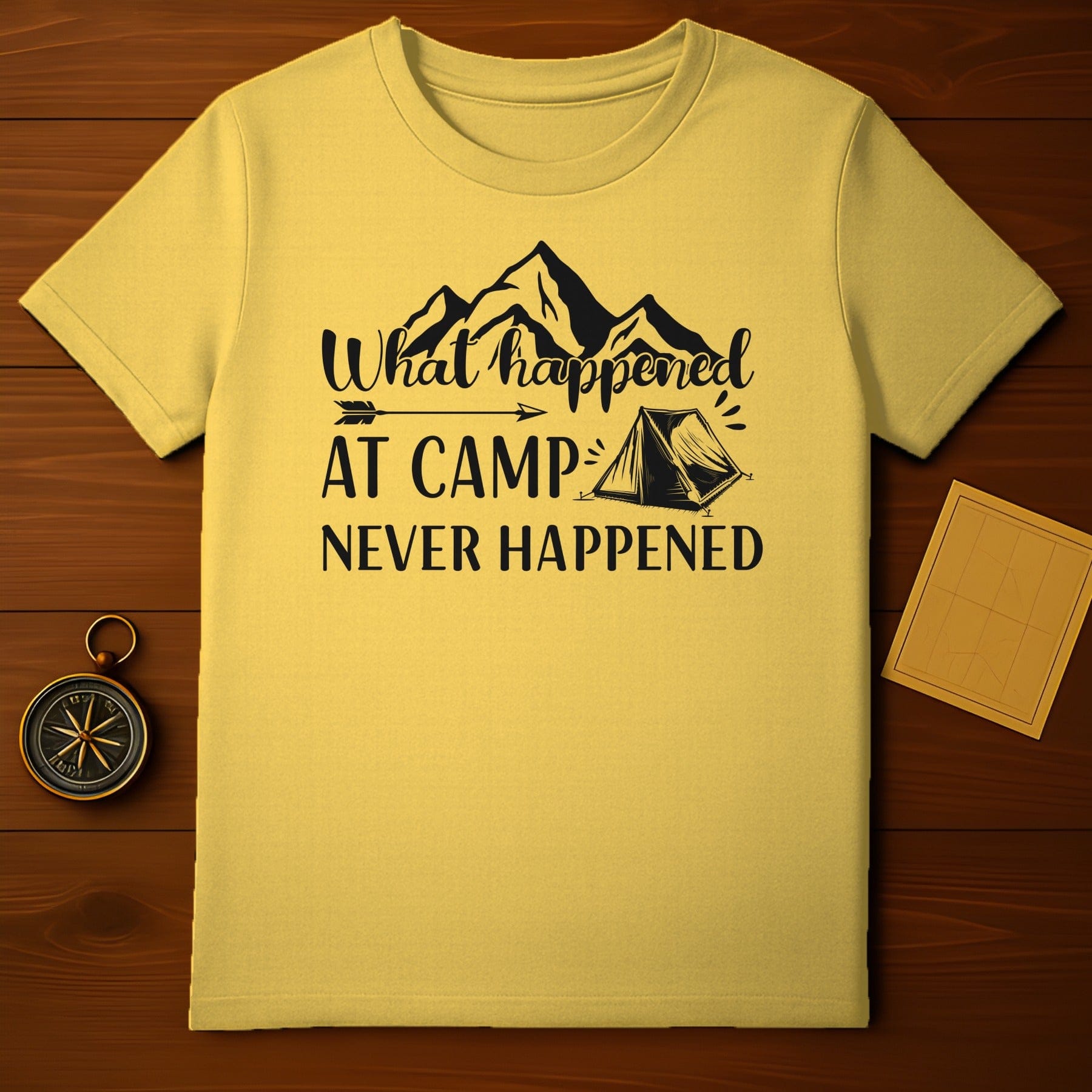 What Happened at Camp Never Happened T-shirt